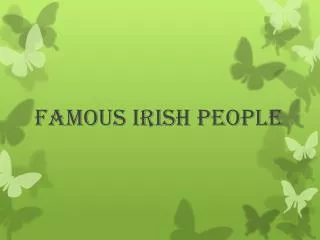 Famous Irish People