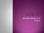 Louis XIV - slide 1