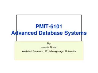 PMI T-6101 Advanced Database Systems