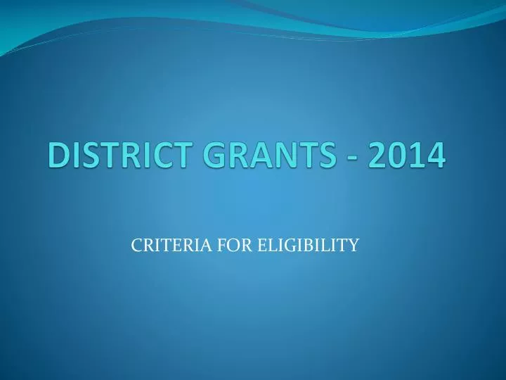 district grants 2014