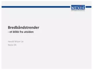 bredb ndstrender et blikk fra utsiden