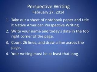 Perspective Writing February 27, 2014