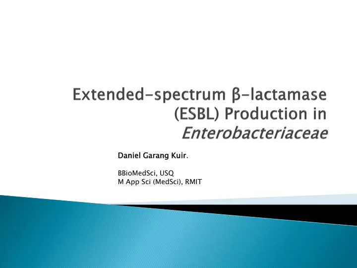 extended spectrum lactamase esbl production in enterobacteriaceae