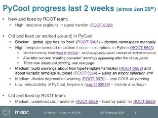 PyCool progress last 2 weeks (since Jan 29 th )