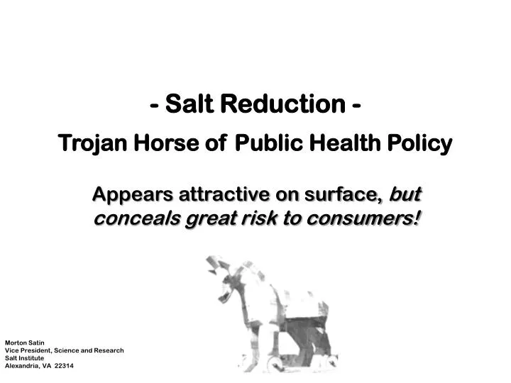 salt reduction trojan horse of public health policy