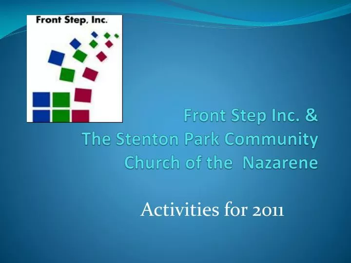 front step inc the stenton park community church of the nazarene