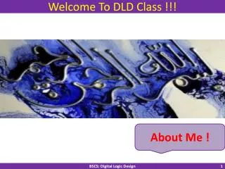Welcome To DLD Class !!!