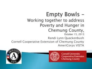 Randi Lynn Quackenbush Cornell Cooperative Extension of Chemung County AmeriCorps VISTA