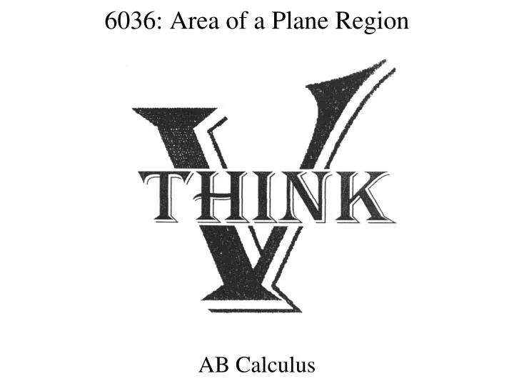 6036 area of a plane region