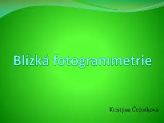 Blízká fotogrammetrie