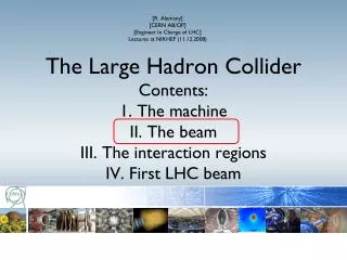[R. Alemany] [CERN AB/OP] [Engineer In Charge of LHC] Lectures at NIKHEF (11.12.2008)