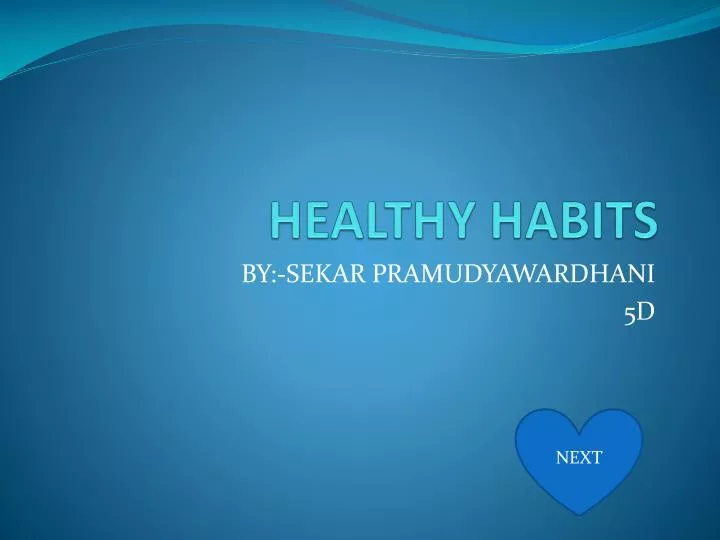 healthy habits