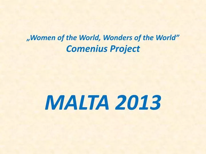 women of the world wonders of the world comenius project