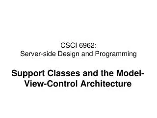 CSCI 6962: Server-side Design and Programming