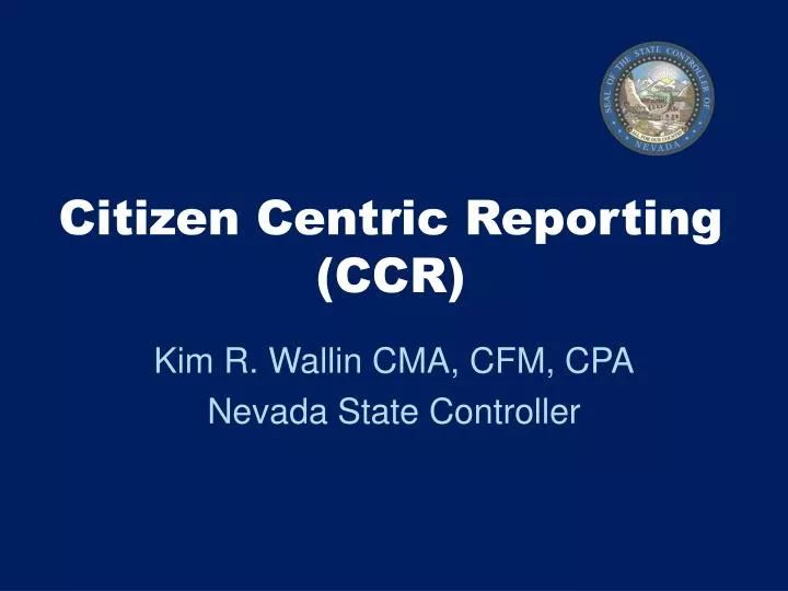 citizen centric reporting ccr