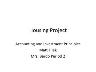 Housing Project