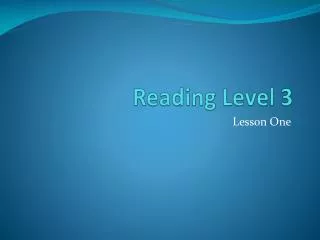 Reading Level 3