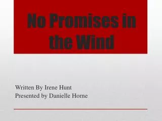 No Promises in the Wind