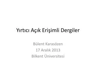 y rt c a k eri imli dergiler