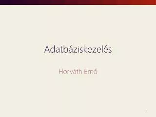 adatb ziskezel s