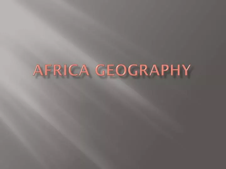 africa geography