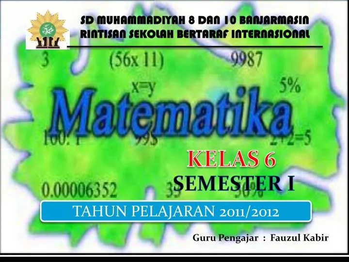 sd muhammadiyah 8 dan 10 banjarmasin rintisan sekolah bertaraf internasional