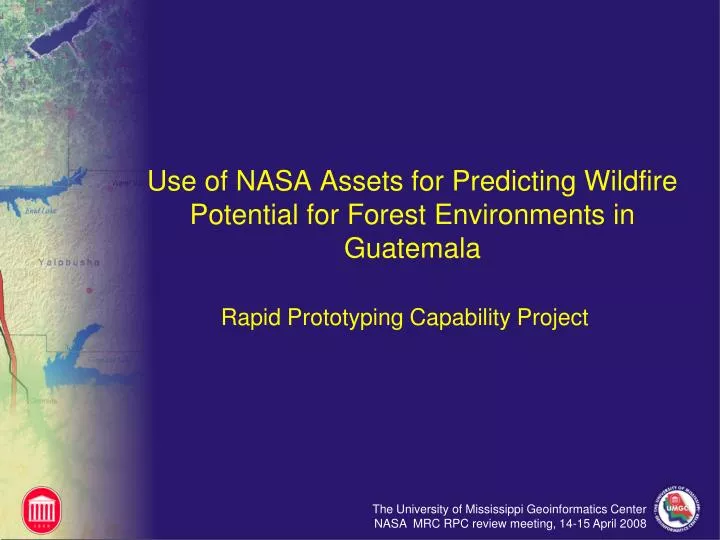 use of nasa assets for predicting wildfire potential for forest environments in guatemala