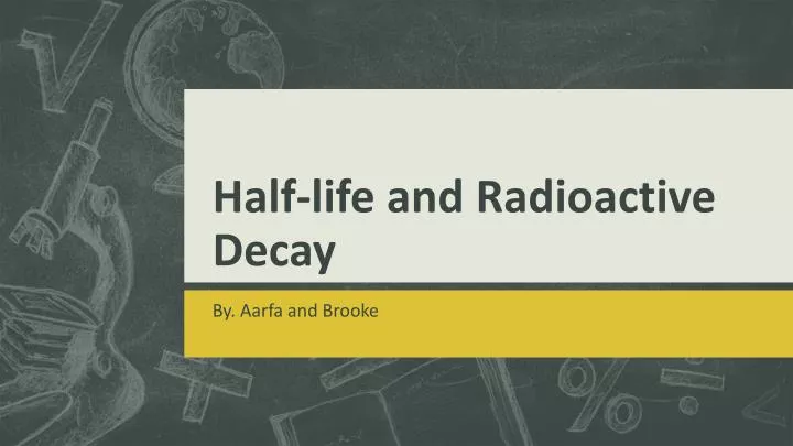half life and radioactive decay