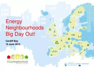 Energy Neighbourhoods Big Day Out!