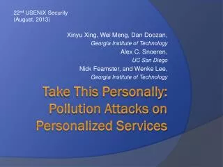 Take This Personally: Pollution Attacks on Personalized Services