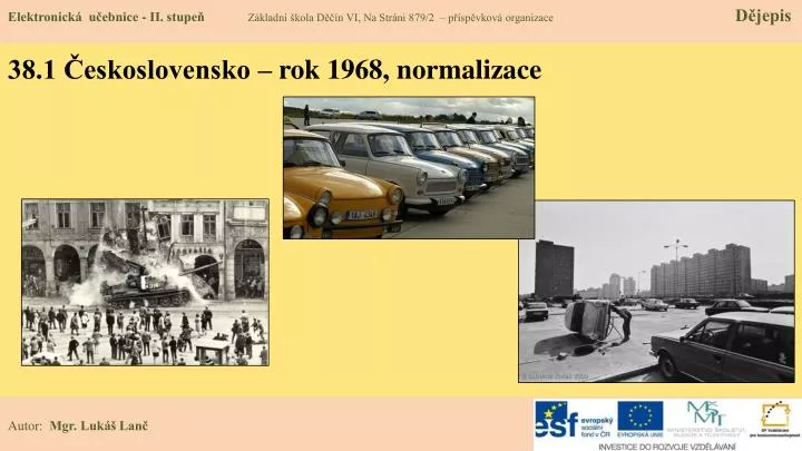 38 1 eskoslovensko rok 1968 normalizace