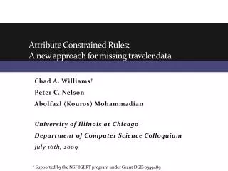 Attribute Constrained Rules: A new approach for missing traveler data