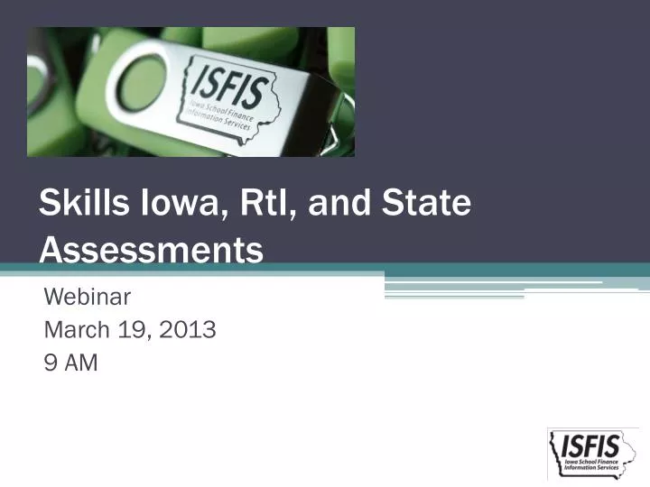 skills iowa rti and state assessments