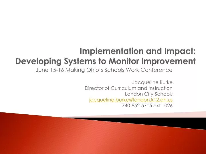 implementation and impact developing systems to monitor improvement