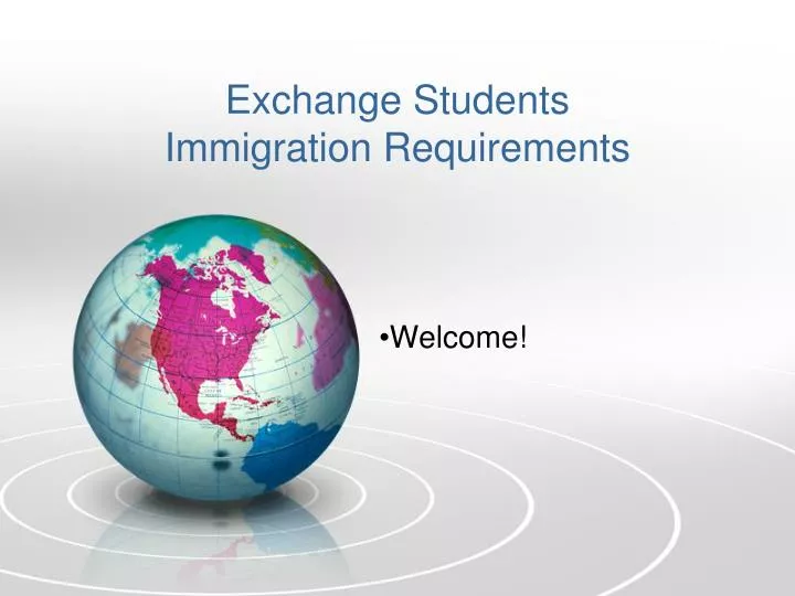 exchange students immigration requirements