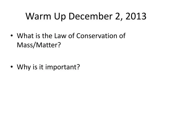 warm up december 2 2013