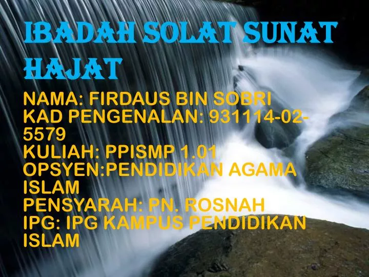 Ppt Ibadah Solat Sunat Hajat Powerpoint Presentation Free Download