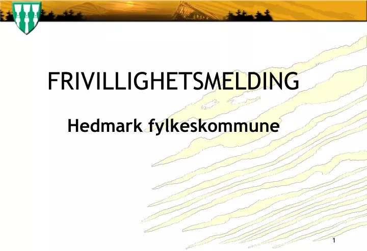 frivillighetsmelding hedmark fylkeskommune