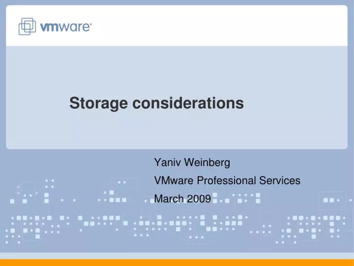 storage considerations