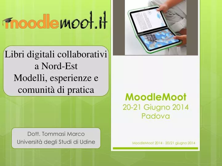 moodlemoot 20 21 giugno 2014 padova