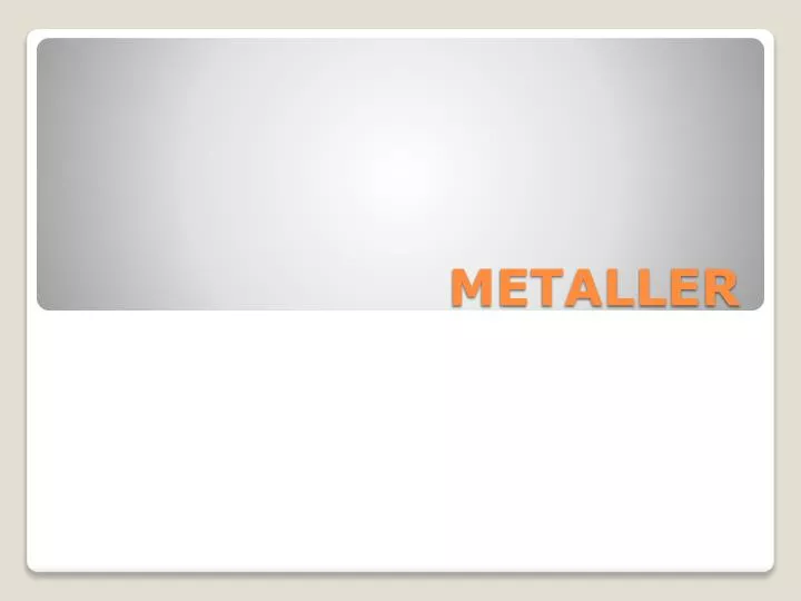 metaller