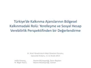 VI. Yerel Yönetimlerin Mali Yönetimi Forumu, Swissotel Ankara, 11-12 Aralık 2013
