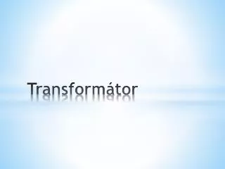 Transformátor