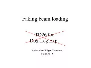 TD26 for Dog-Leg Expt
