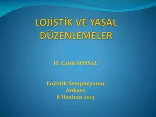 loj st k ve yasal d zenlemeler