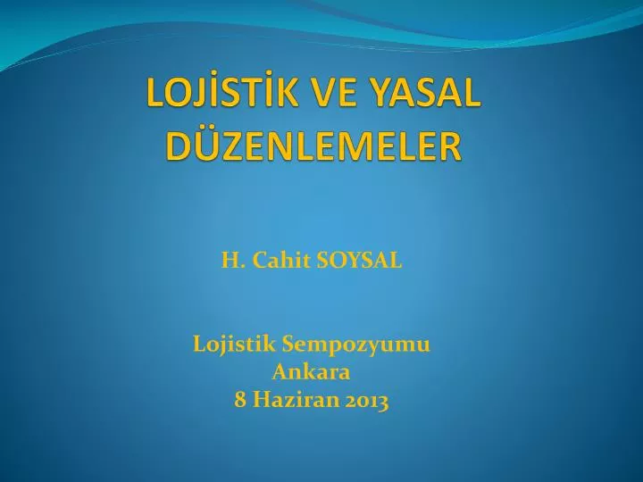 loj st k ve yasal d zenlemeler