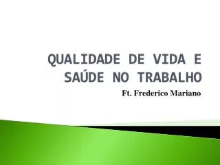 qualidade de vida e sa de no trabalho