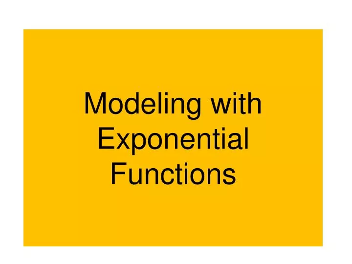 modeling with exponential functions