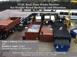 UCSC Real-Time Waste Metrics for Weight-Based Recharge and Diversion