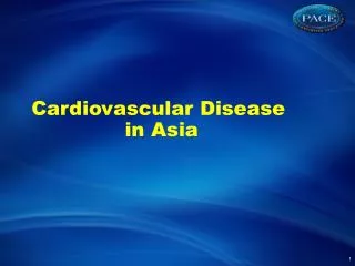 Cardiovascular Disease in Asia